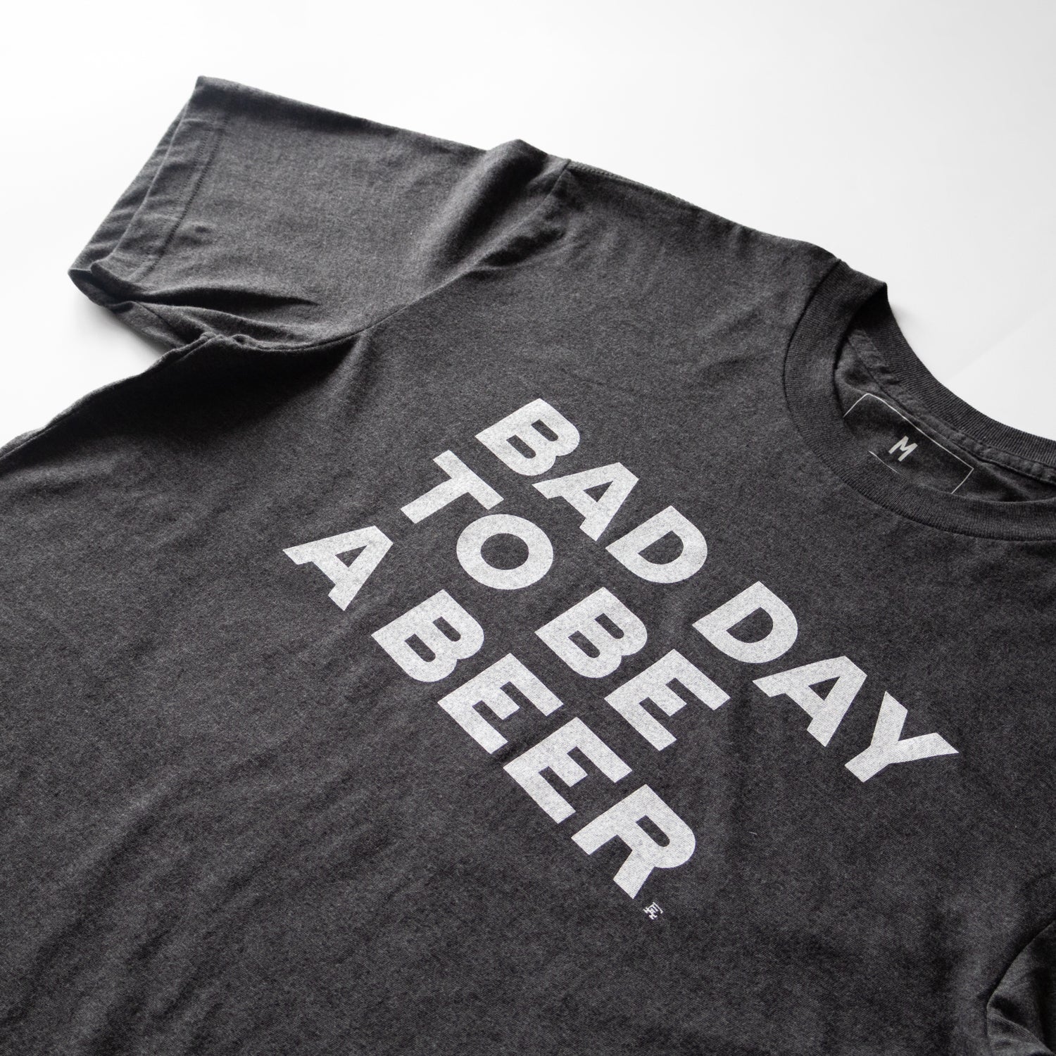 Bad Day to be a Beer Tee