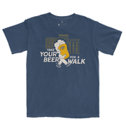 Take Your Beer for a Walk Tee