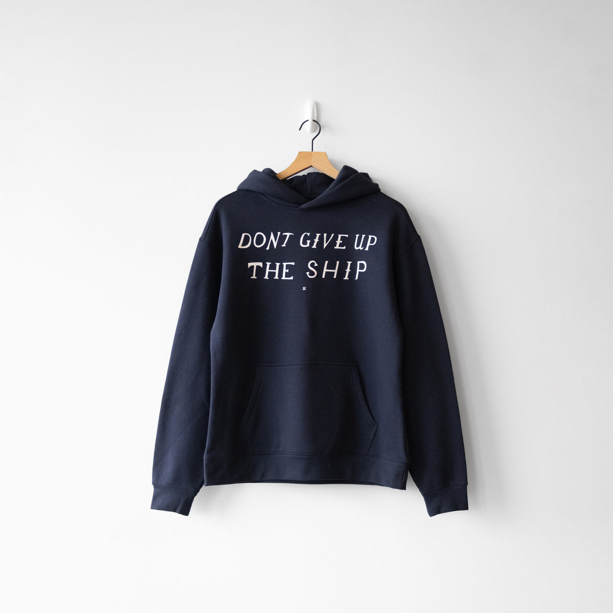 Don't Give Up the Ship Hoodie