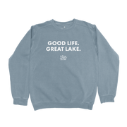 Good Life, Great Lake Crewneck