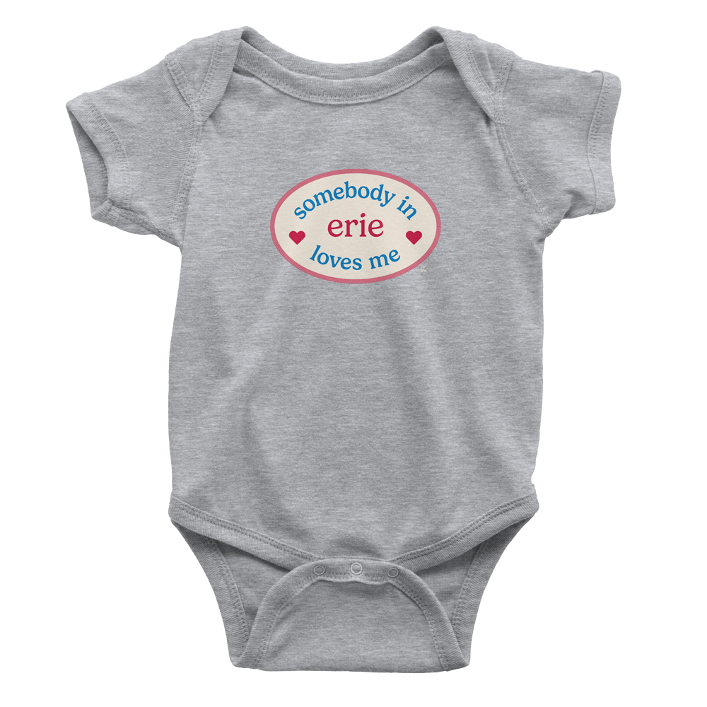 Somebody in Erie Loves Me Onesie